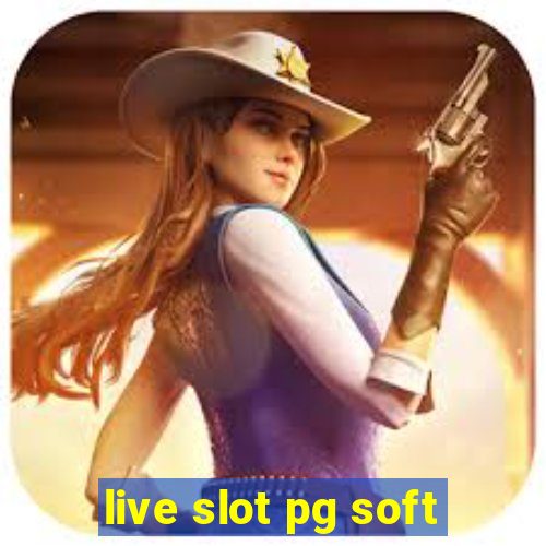 live slot pg soft